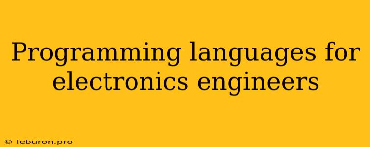 Programming Languages For Electronics Engineers