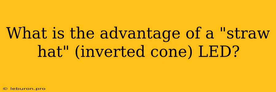 What Is The Advantage Of A 