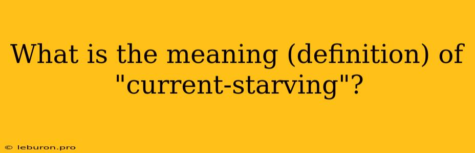 What Is The Meaning (definition) Of 